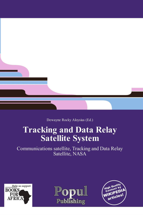 Kniha Tracking and Data Relay Satellite System 