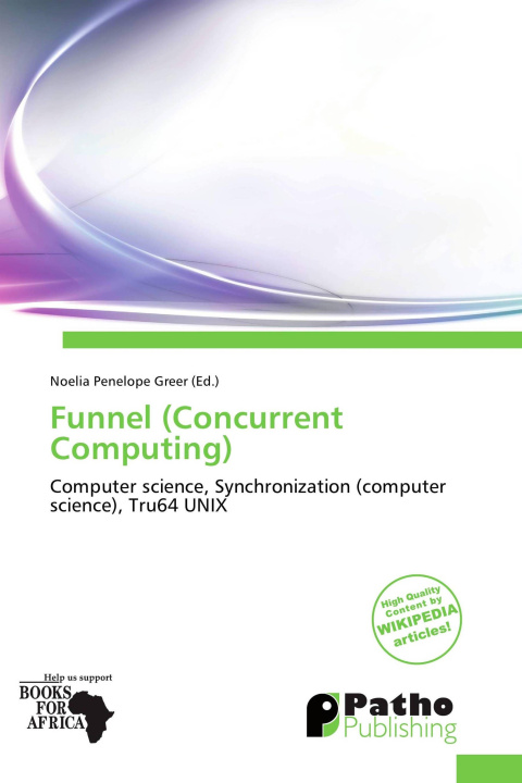Könyv Funnel (Concurrent Computing) 