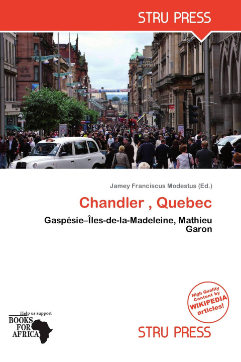 Kniha Chandler , Quebec 