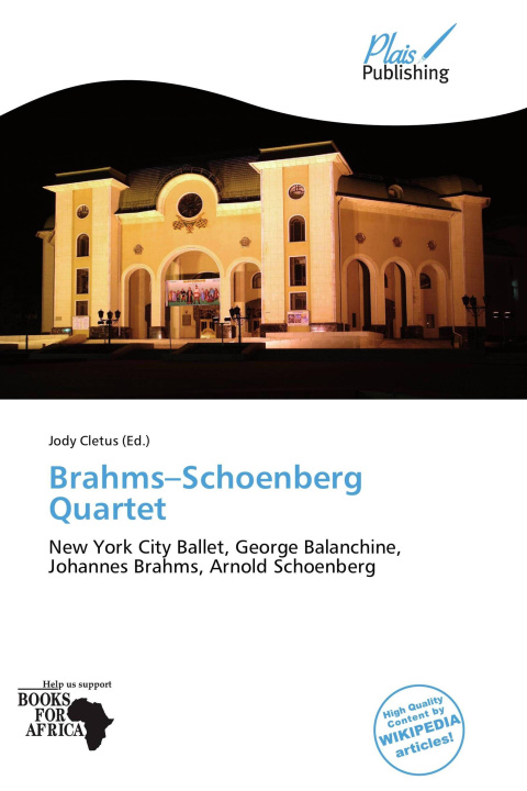 Kniha Brahms-Schoenberg Quartet 