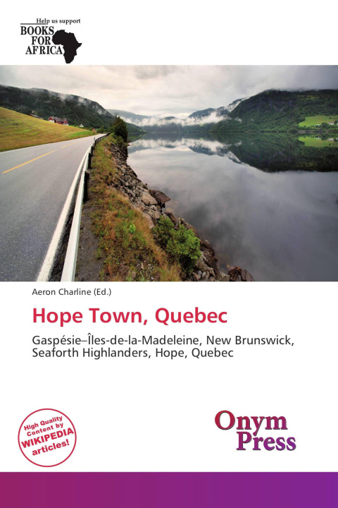 Kniha Hope Town, Quebec 