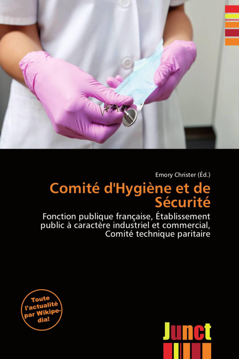 Kniha Comité d'Hygiène et de Sécurité 