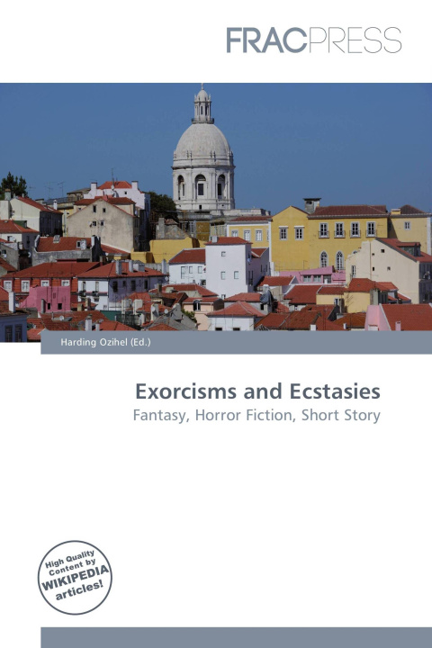 Kniha Exorcisms and Ecstasies 