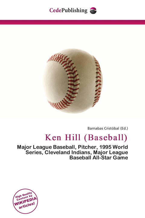 Kniha Ken Hill (Baseball) 