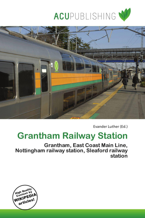 Kniha Grantham Railway Station 