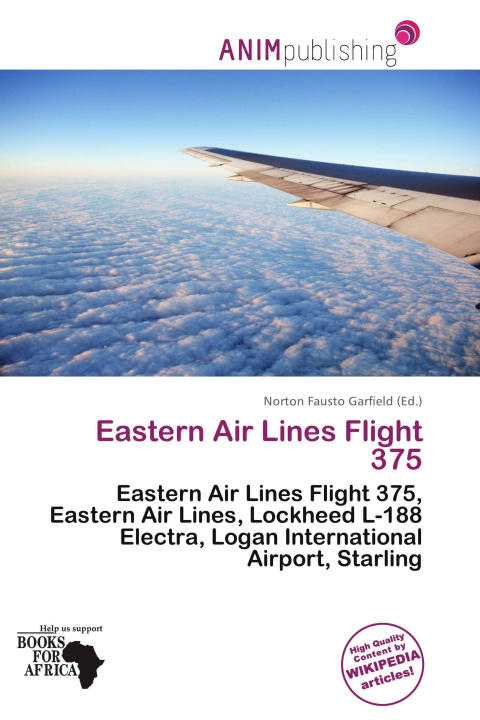 Kniha Eastern Air Lines Flight 375 