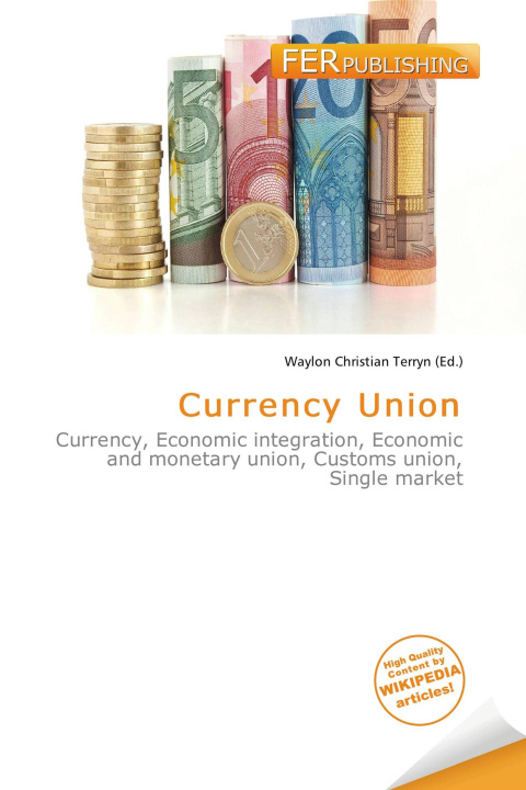 Knjiga Currency Union 