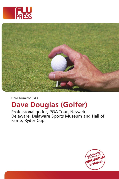 Könyv Dave Douglas (Golfer) 