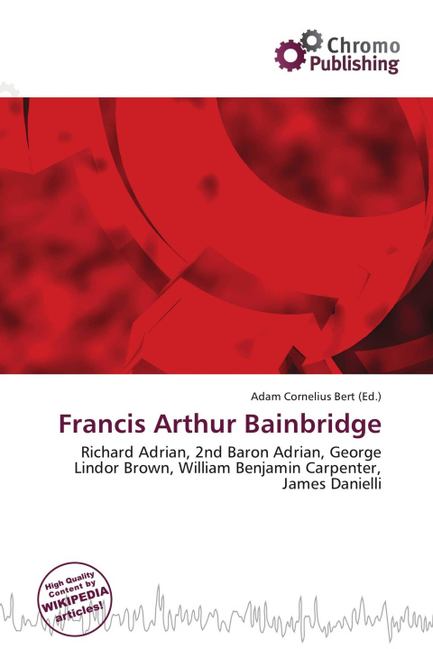 Kniha Francis Arthur Bainbridge 