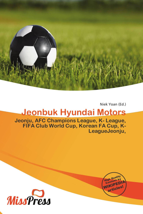 Knjiga Jeonbuk Hyundai Motors 