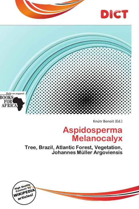 Kniha Aspidosperma Melanocalyx 