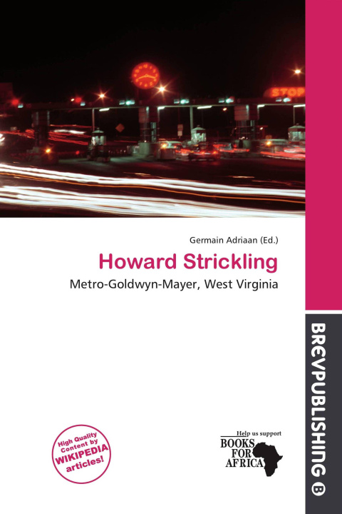Kniha Howard Strickling 