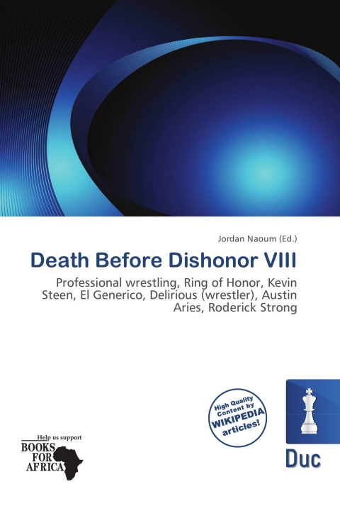 Kniha Death Before Dishonor VIII 
