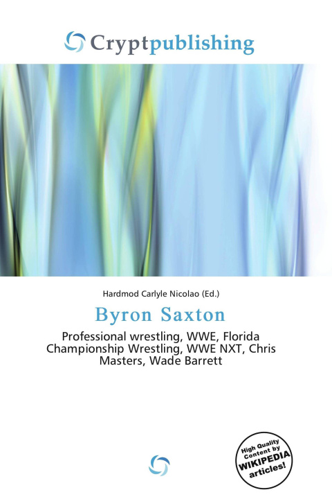 Kniha Byron Saxton 