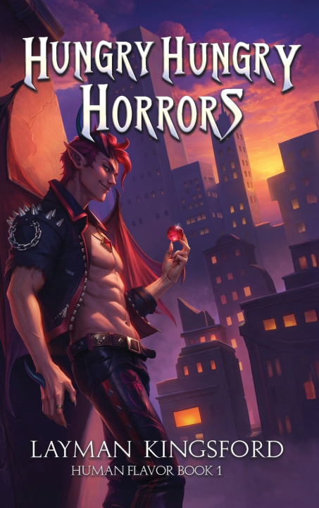 Knjiga Hungry, Hungry Horrors Layman Kingsford