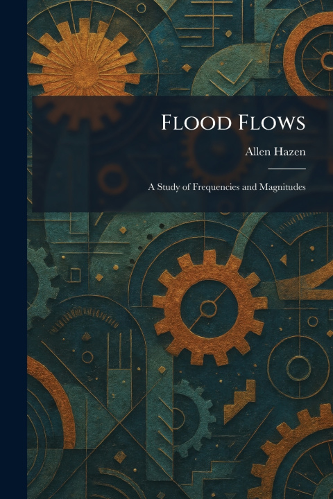 Kniha Flood Flows Allen Hazen