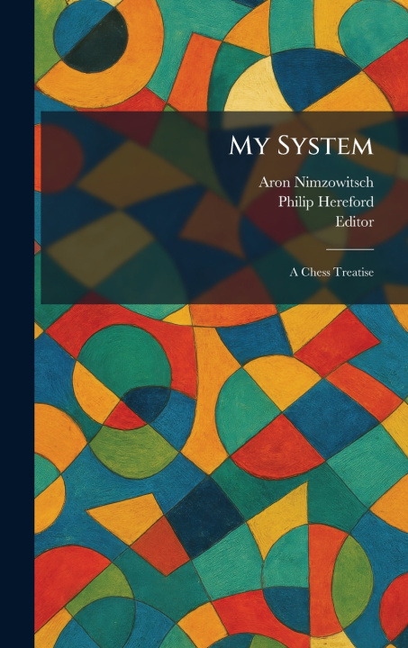Book My System Aron Nimzowitsch