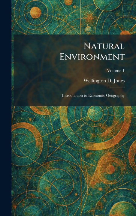 Kniha Natural Environment Wellington D. Jones