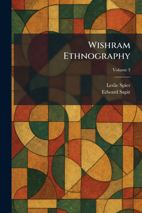 Knjiga Wishram Ethnography Leslie Spier