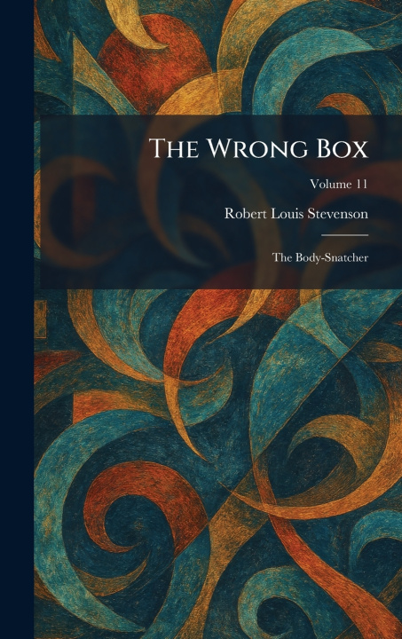 Kniha The Wrong Box Robert Louis Stevenson