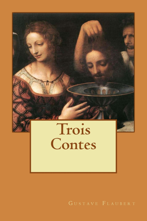 Knjiga Trois Contes Gustave Flaubert