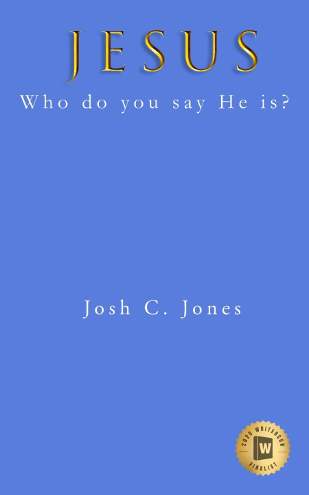 Kniha JESUS Josh C. Jones
