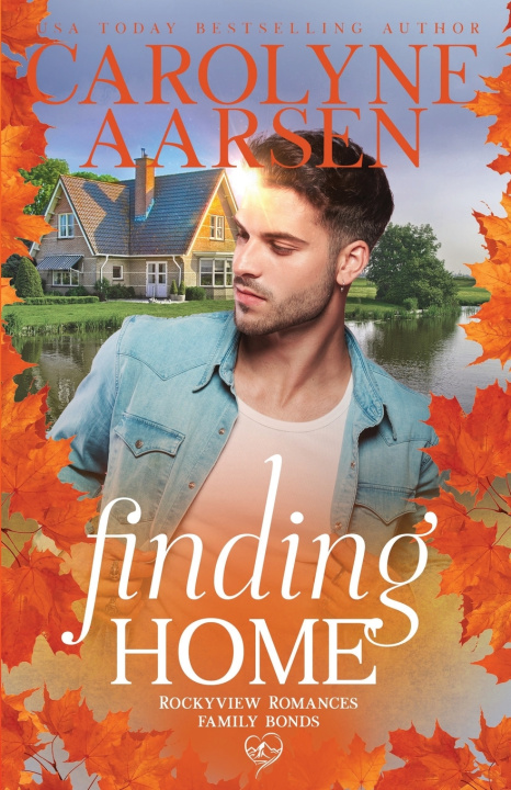 Kniha Finding Home Carolyne Aarsen
