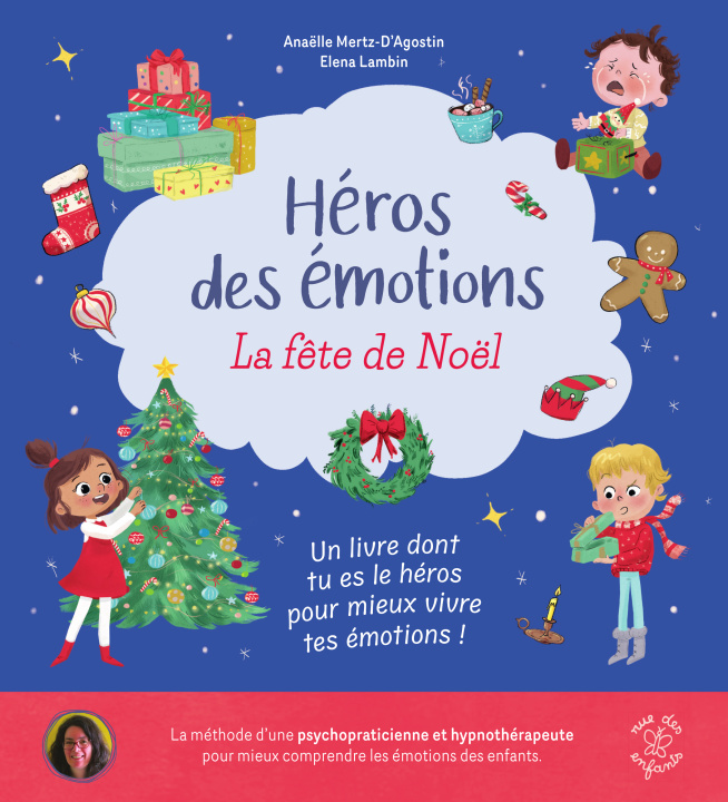 Knjiga Héros des émotions - La fête de Noël Mertz-D'Agostin