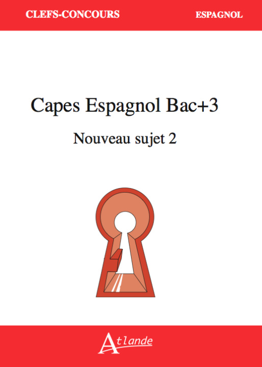 Kniha CAPES Espagnol Bac+3 Nouveau sujet 2 