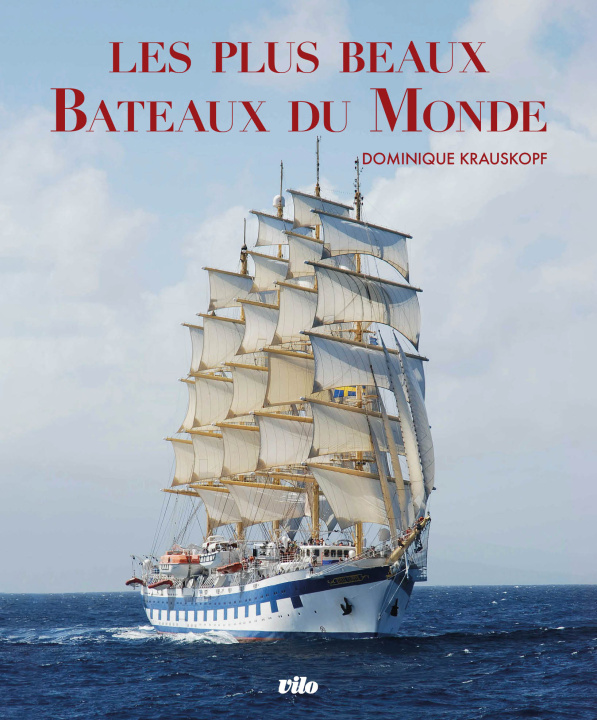 Libro LES PLUS BEAUX BATEAUX DU MONDE Krauskopf