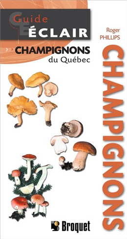 Knjiga GUIDE ECLAIR. CHAMPIGNONS DU QUEBEC PHILLIPS ROGER