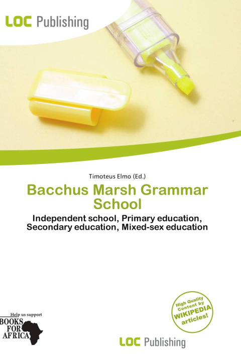 Kniha Bacchus Marsh Grammar School 