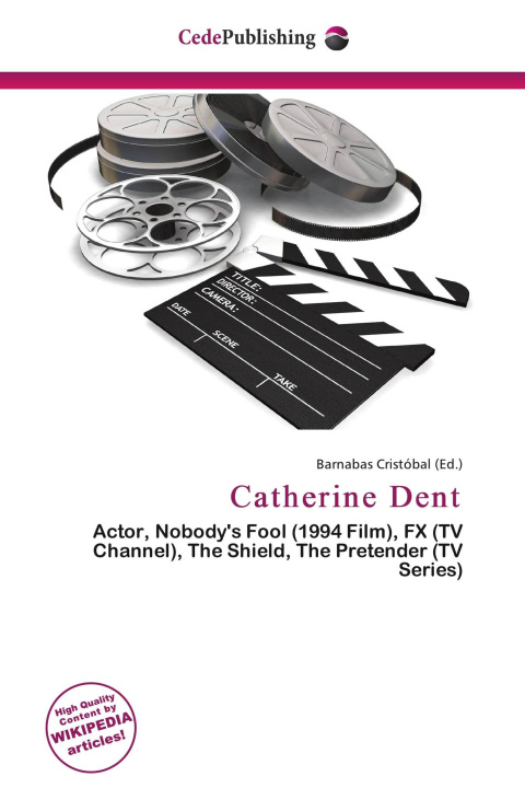 Kniha Catherine Dent 