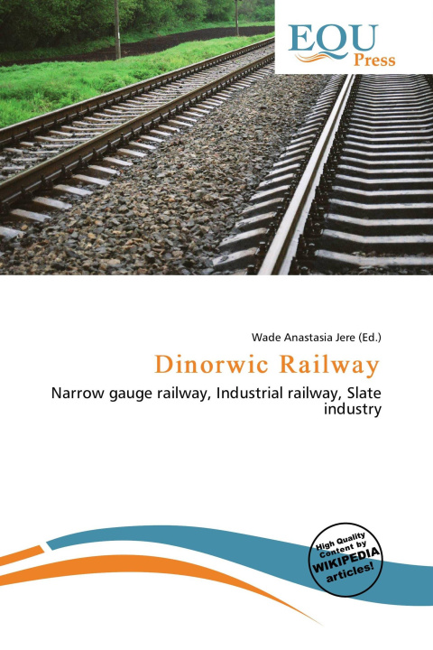 Kniha Dinorwic Railway 