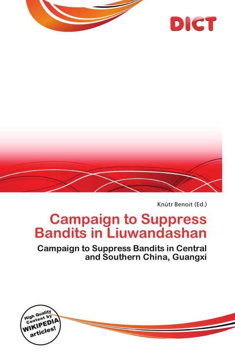 Boek Campaign to Suppress Bandits in Liuwandashan 