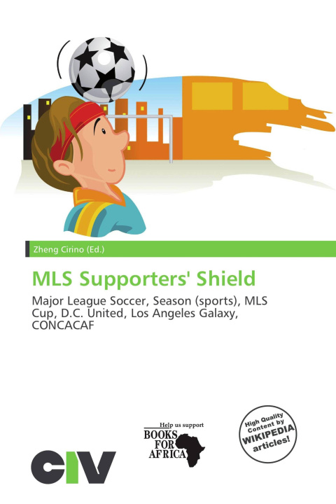 Kniha MLS Supporters' Shield 