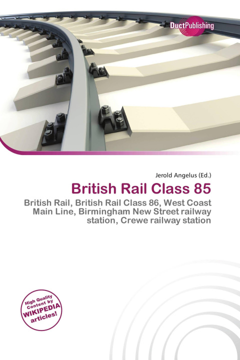 Kniha British Rail Class 85 