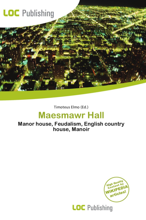 Book Maesmawr Hall 