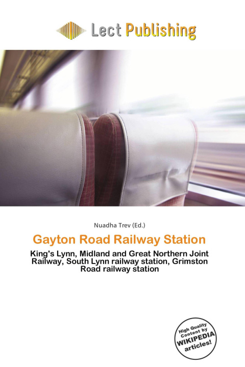 Kniha Gayton Road Railway Station 