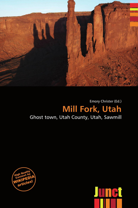 Book Mill Fork, Utah 