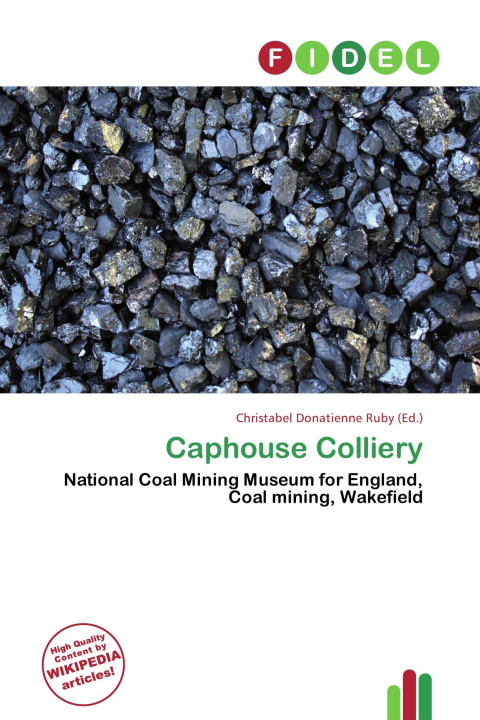 Book Caphouse Colliery 