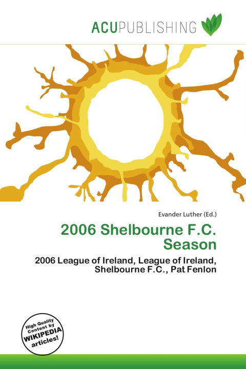 Carte 2006 Shelbourne F.C. Season 