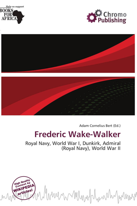 Kniha Frederic Wake-Walker 