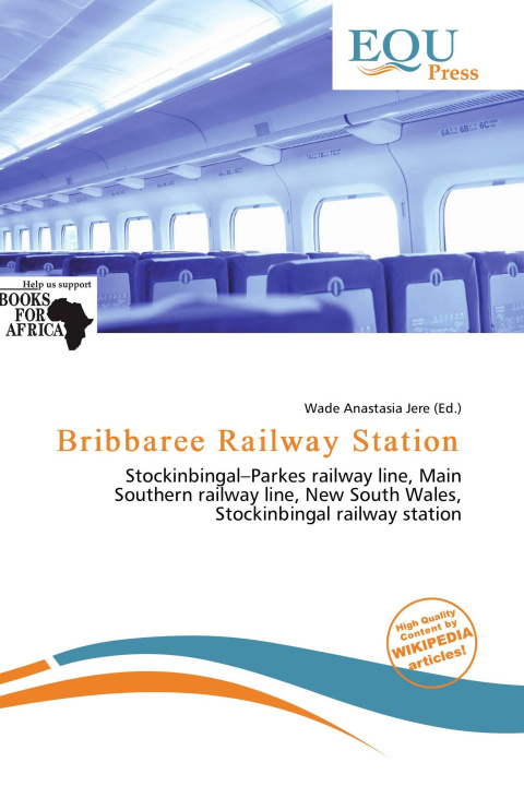 Kniha Bribbaree Railway Station 