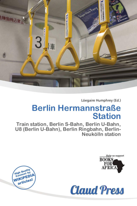 Kniha Berlin Hermannstraße Station 