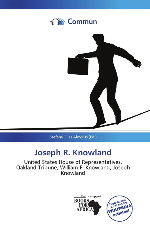 Kniha Joseph R. Knowland 