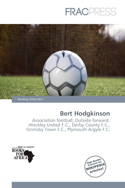 Book Bert Hodgkinson 