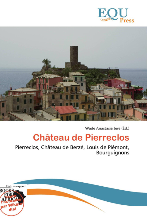 Kniha Château de Pierreclos 
