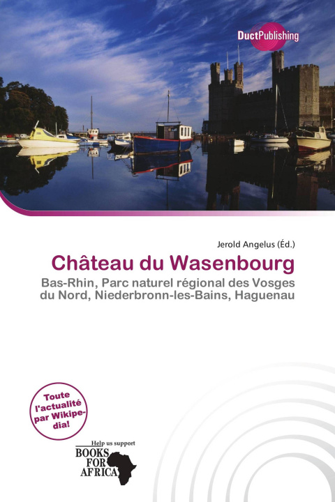 Boek Château du Wasenbourg 