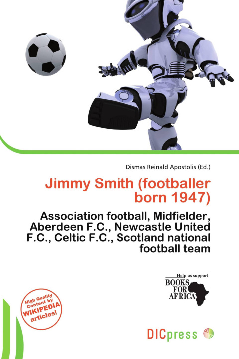 Kniha Jimmy Smith (footballer born 1947) 